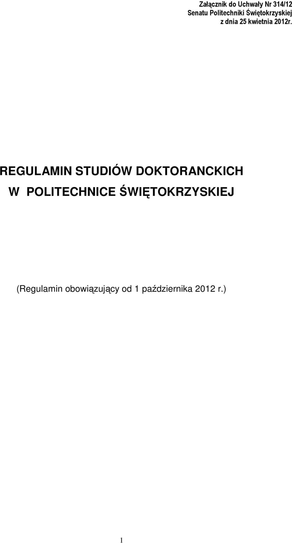 REGULAMIN STUDIÓW DOKTORANCKICH W POLITECHNICE