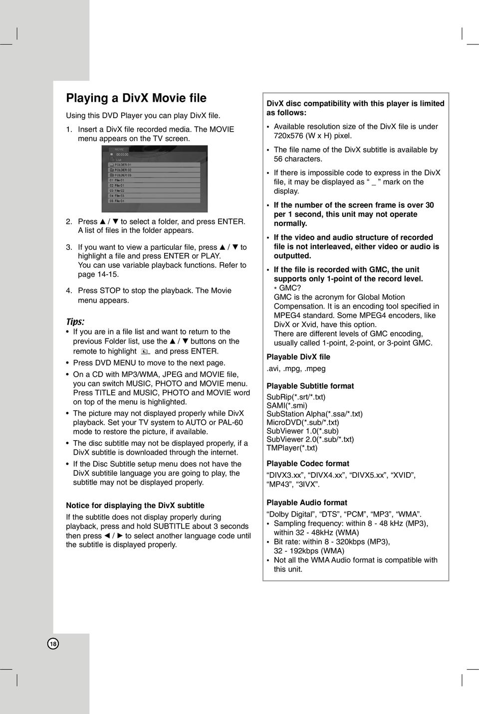 4. Press STOP to stop the playback. The Movie menu appears.