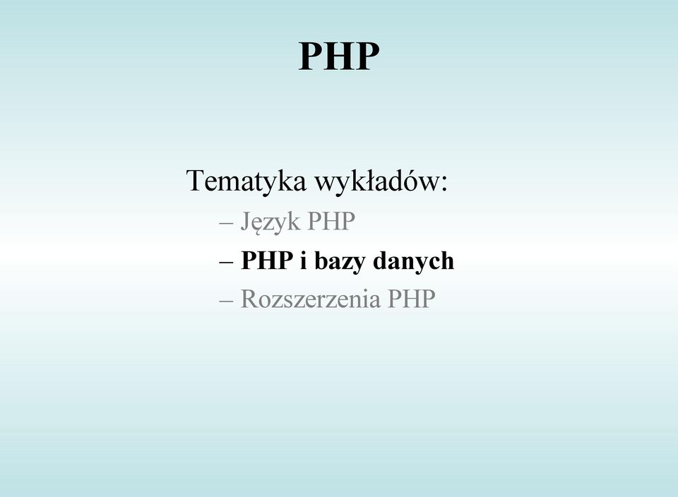 PHP PHP i bazy