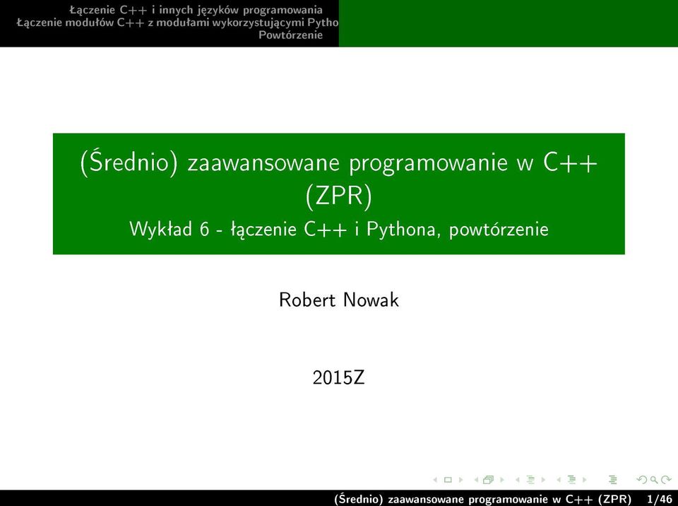 powtórzenie Robert Nowak 2015Z  C++