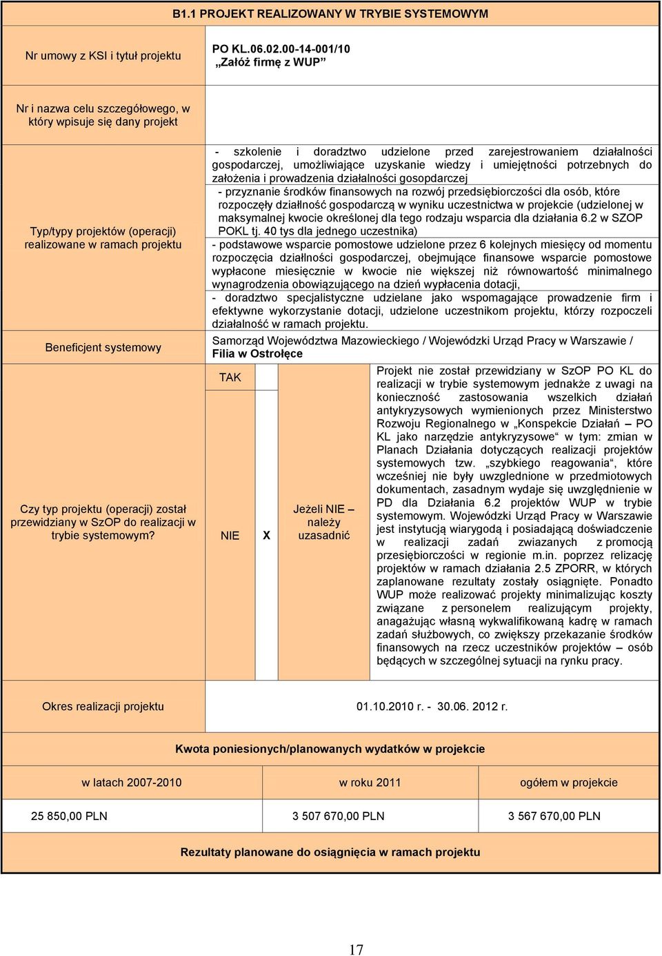 (operacji) został przewidziany w SzOP do realizacji w trybie systemowym?