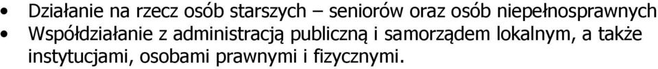 administracją publiczną i samorządem lokalnym,