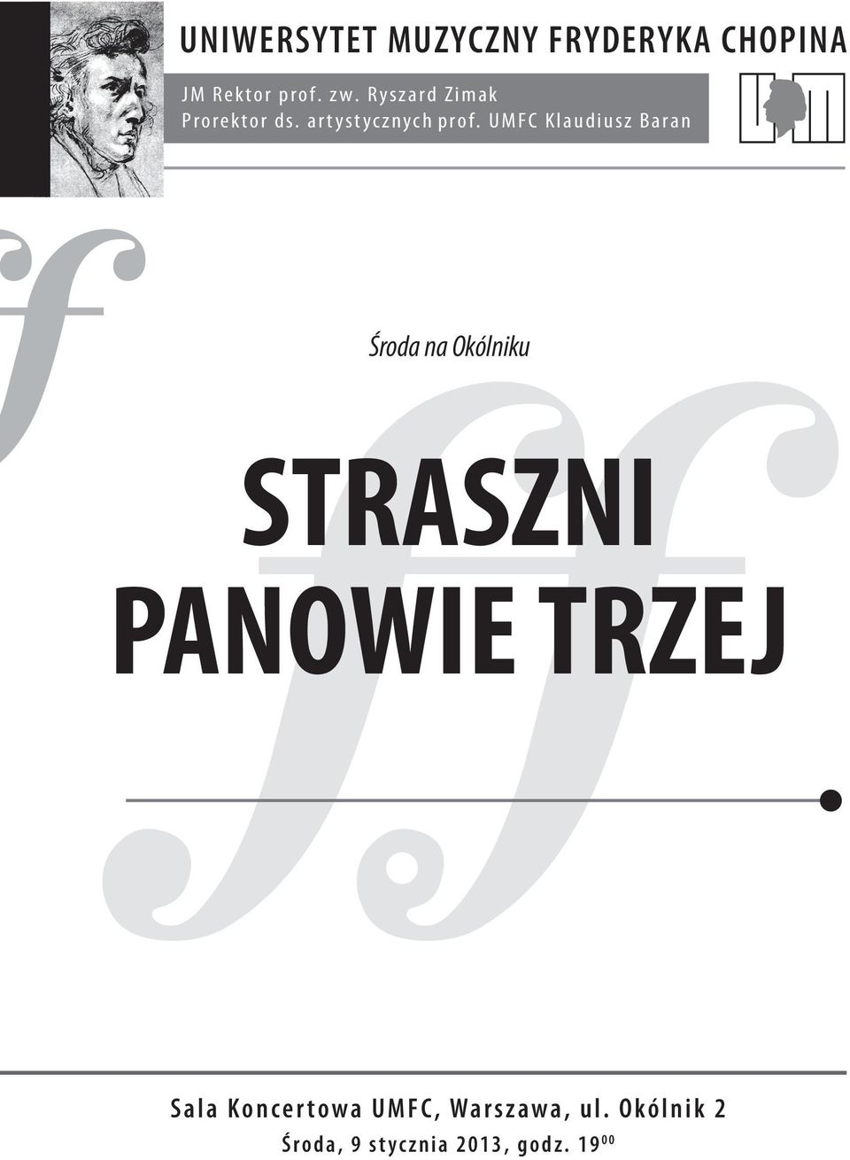 UMFC Klaudiusz Baran Środa na Okólniku STRASZNI PANOWIE TRZEJ