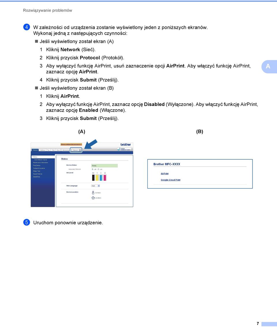 3 by wyłączyć funkcję irprint, usuń zaznaczenie opcji irprint. by włączyć funkcję irprint, zaznacz opcję irprint. 4 Kliknij przycisk Submit (Prześlij).