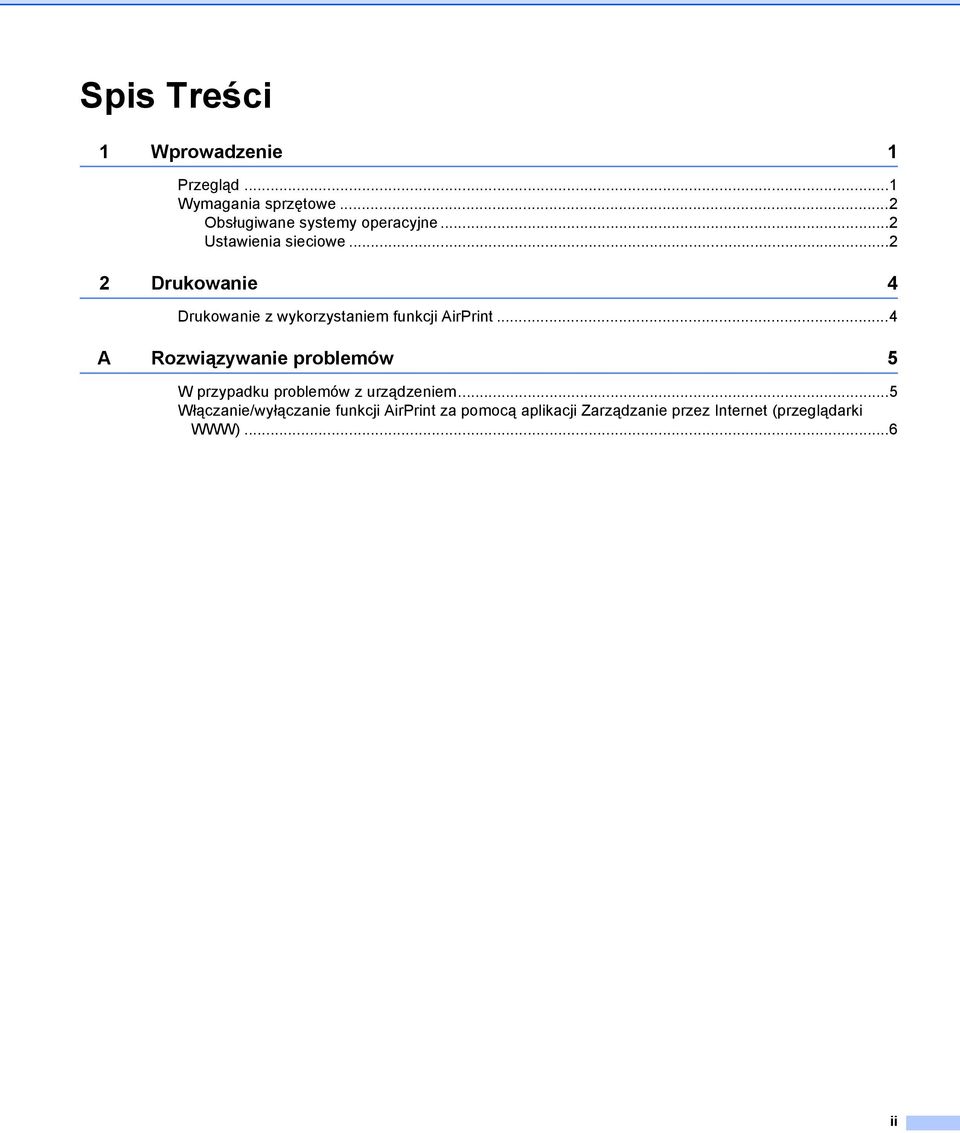..4 Rozwiązywanie problemów 5 W przypadku problemów z urządzeniem.