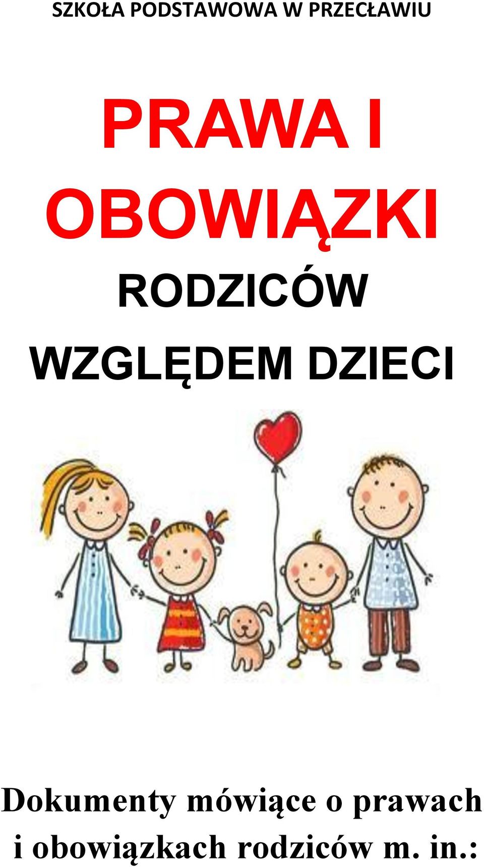 WZGLĘDEM DZIECI Dokumenty