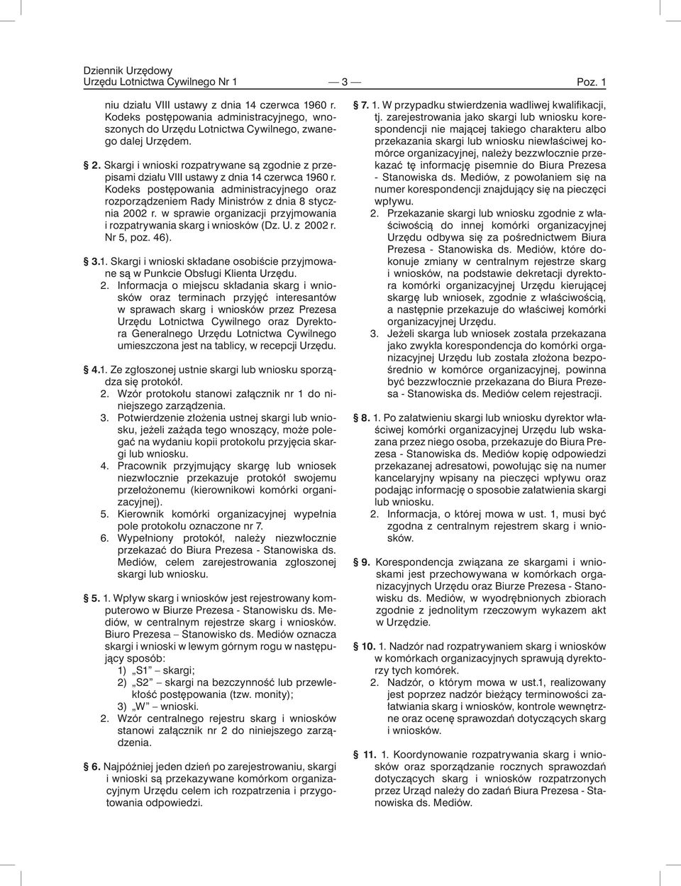 w sprawie organizacji przyjmowania i rozpatrywania skarg i wniosków (Dz. U. z 20