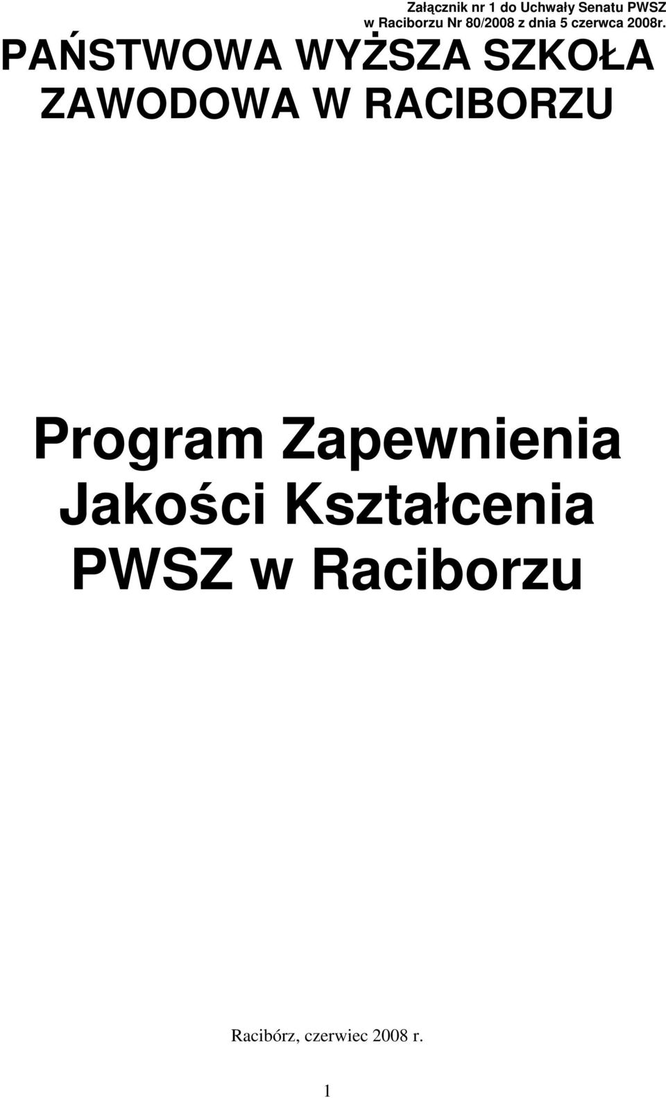 PAŃSTWOWA WYśSZA SZKOŁA ZAWODOWA W RACIBORZU Program