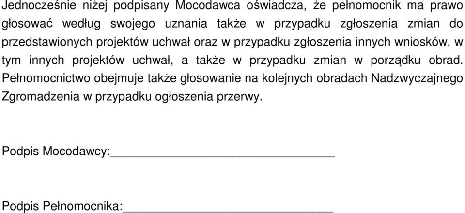 innych projektów uchwał, a także w przypadku zmian w porządku obrad.