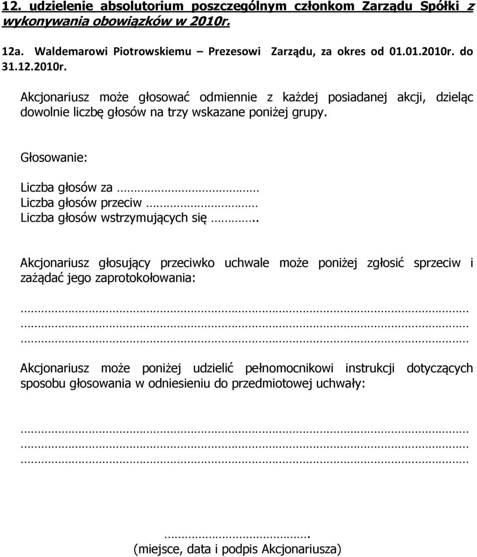 obowiązków w 2010r. 12a.