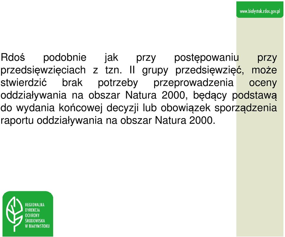 oceny oddziaływania na obszar Natura 2000, będący podstawą do wydania