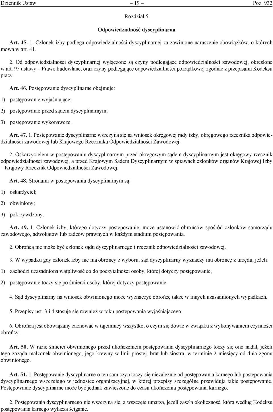 95 ustawy Prawo budowlane, oraz czyny podlegające odpowiedzialności porządkowej zgodnie z przepisami Kodeksu pracy. Art. 46.