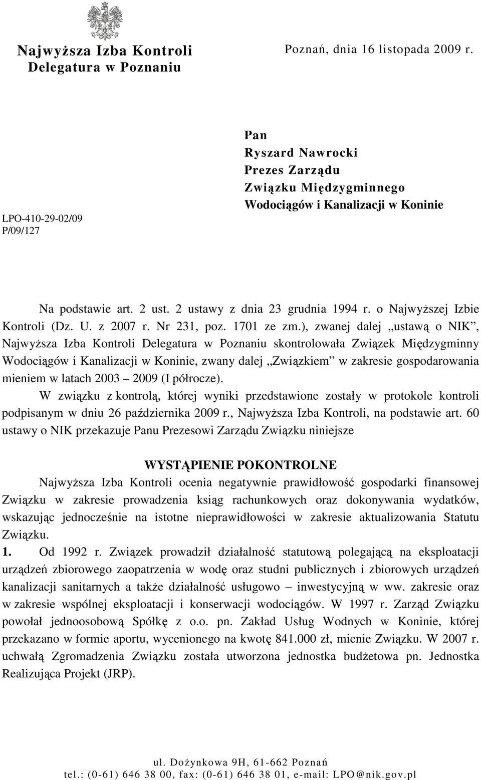 o NajwyŜszej Izbie Kontroli (Dz. U. z 2007 r. Nr 231, poz. 1701 ze zm.