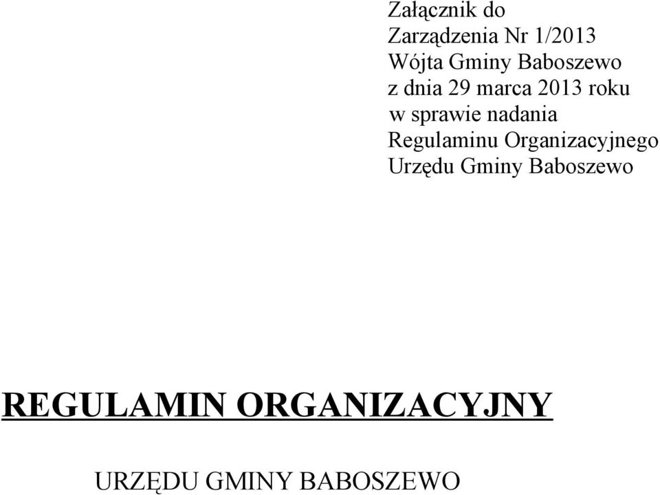 nadania Regulaminu Organizacyjnego Urzędu Gminy