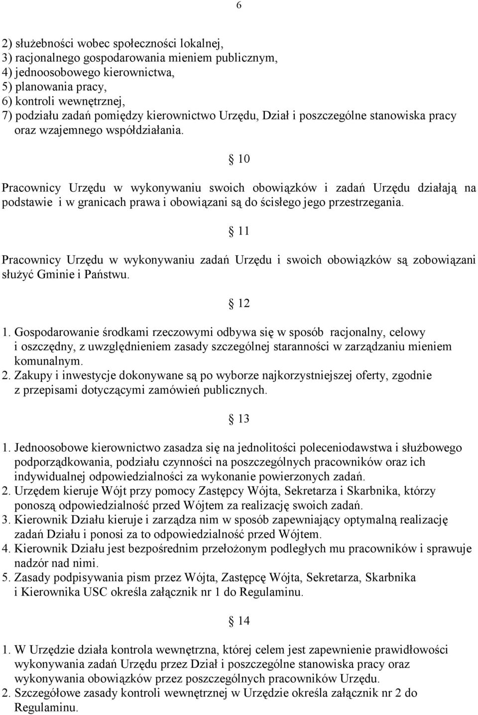 aj na podstawie i w granicach prawa i obowizani s do 6cis.ego jego przestrzegania. 11