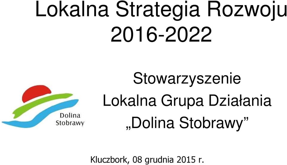 Lokalna Grupa Działania