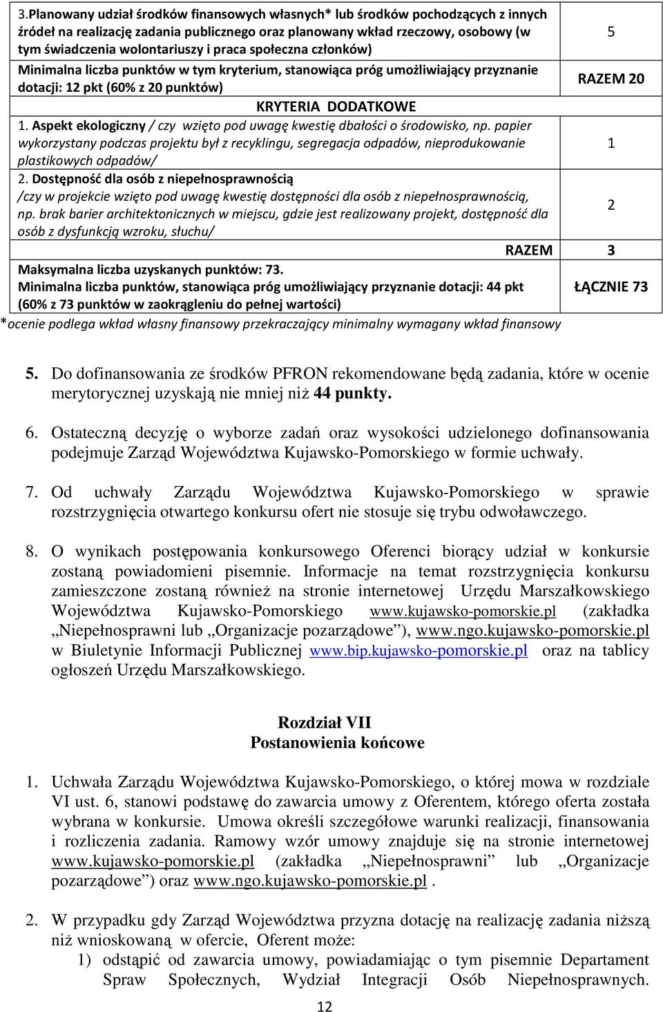 Aspekt ekologiczny / czy wzięto pod uwagę kwestię dbałości o środowisko, np. papier wykorzystany podczas projektu był z recyklingu, segregacja odpadów, nieprodukowanie 1 plastikowych odpadów/ 2.