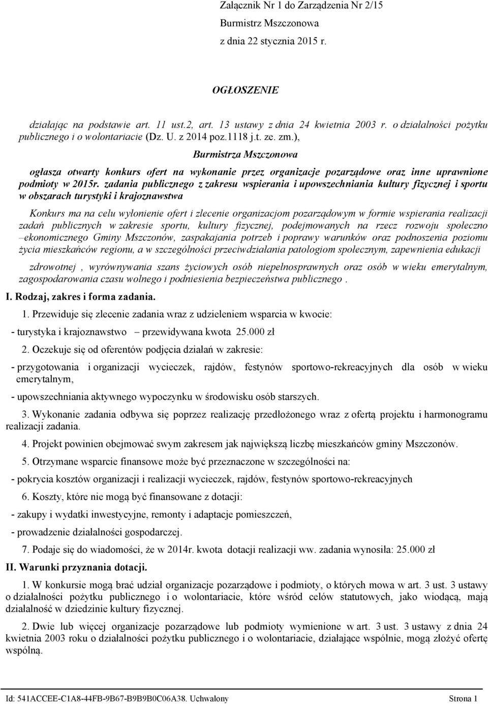 ), Burmistrza Mszczonowa ogłasza otwarty konkurs ofert na wykonanie przez organizacje pozarządowe oraz inne uprawnione podmioty w 2015r.