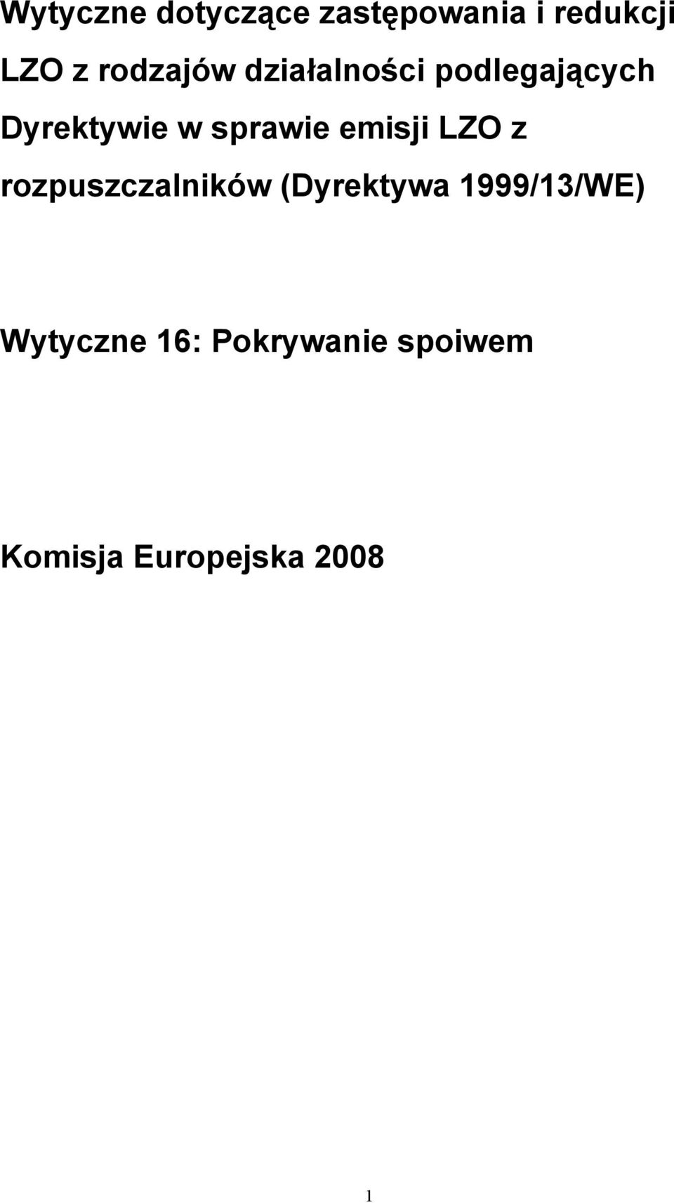 sprawie emisji LZO z rozpuszczalników (Dyrektywa