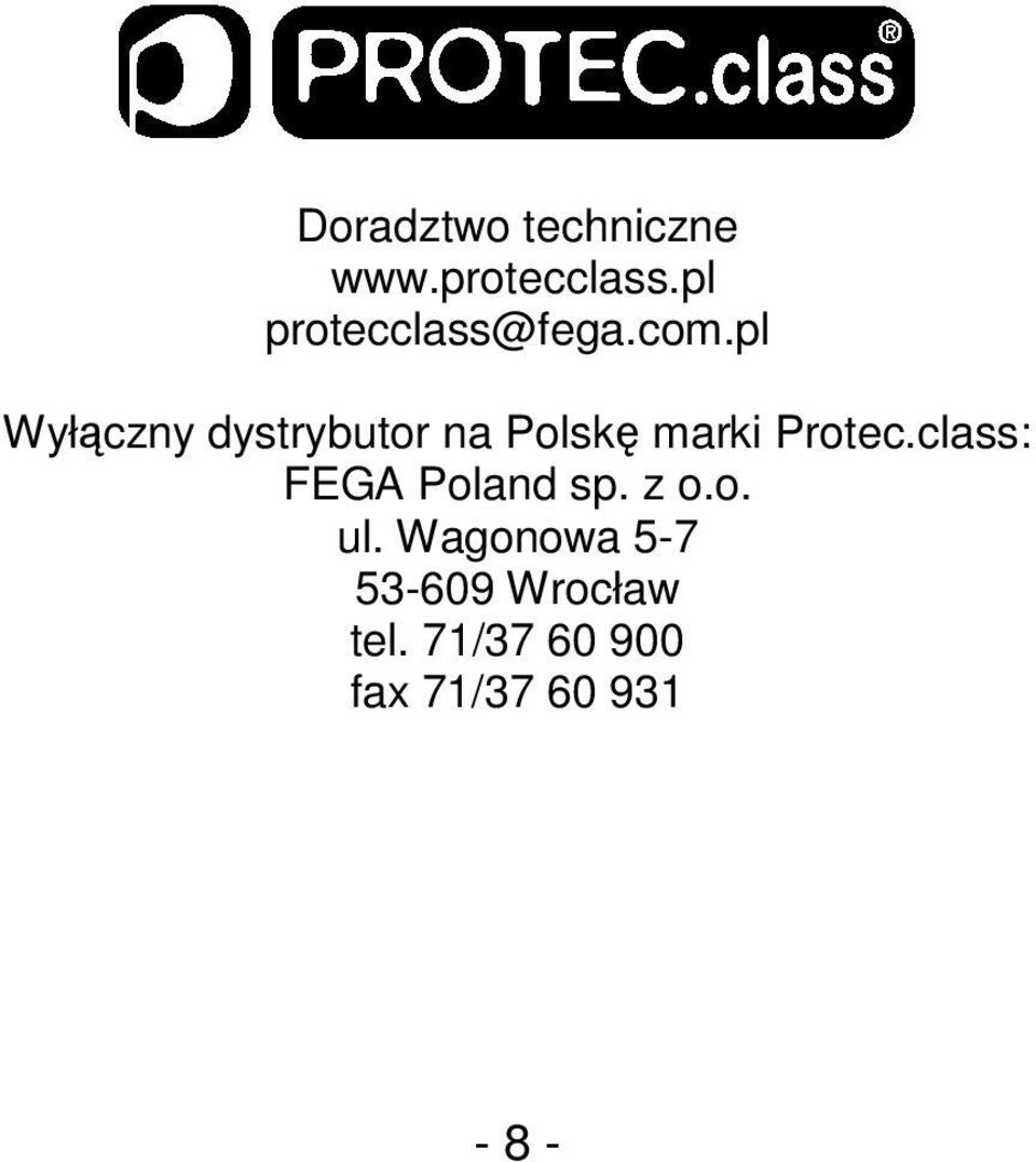 pl Wyłączny dystrybutor na Polskę marki Protec.