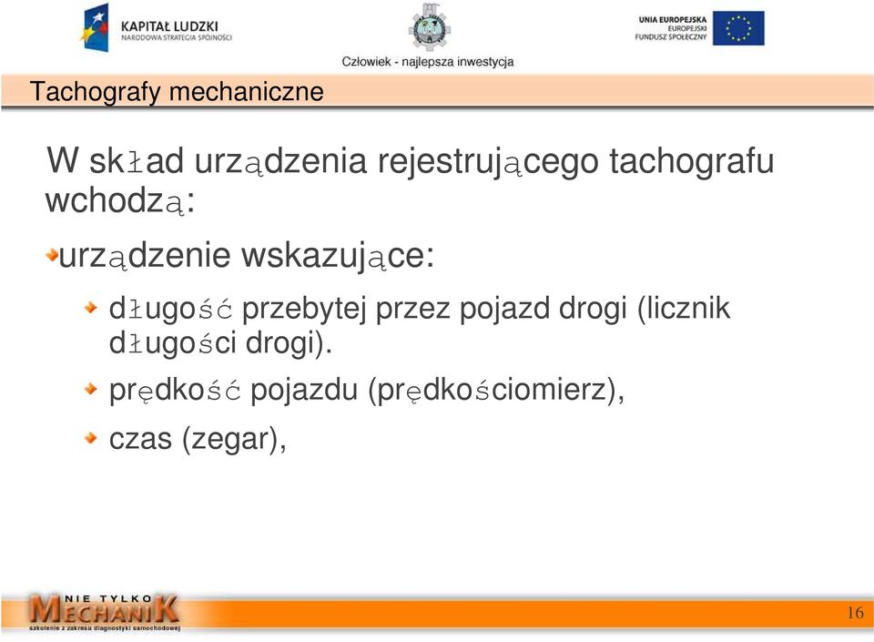 przebytej przez pojazd drogi (licznik długości