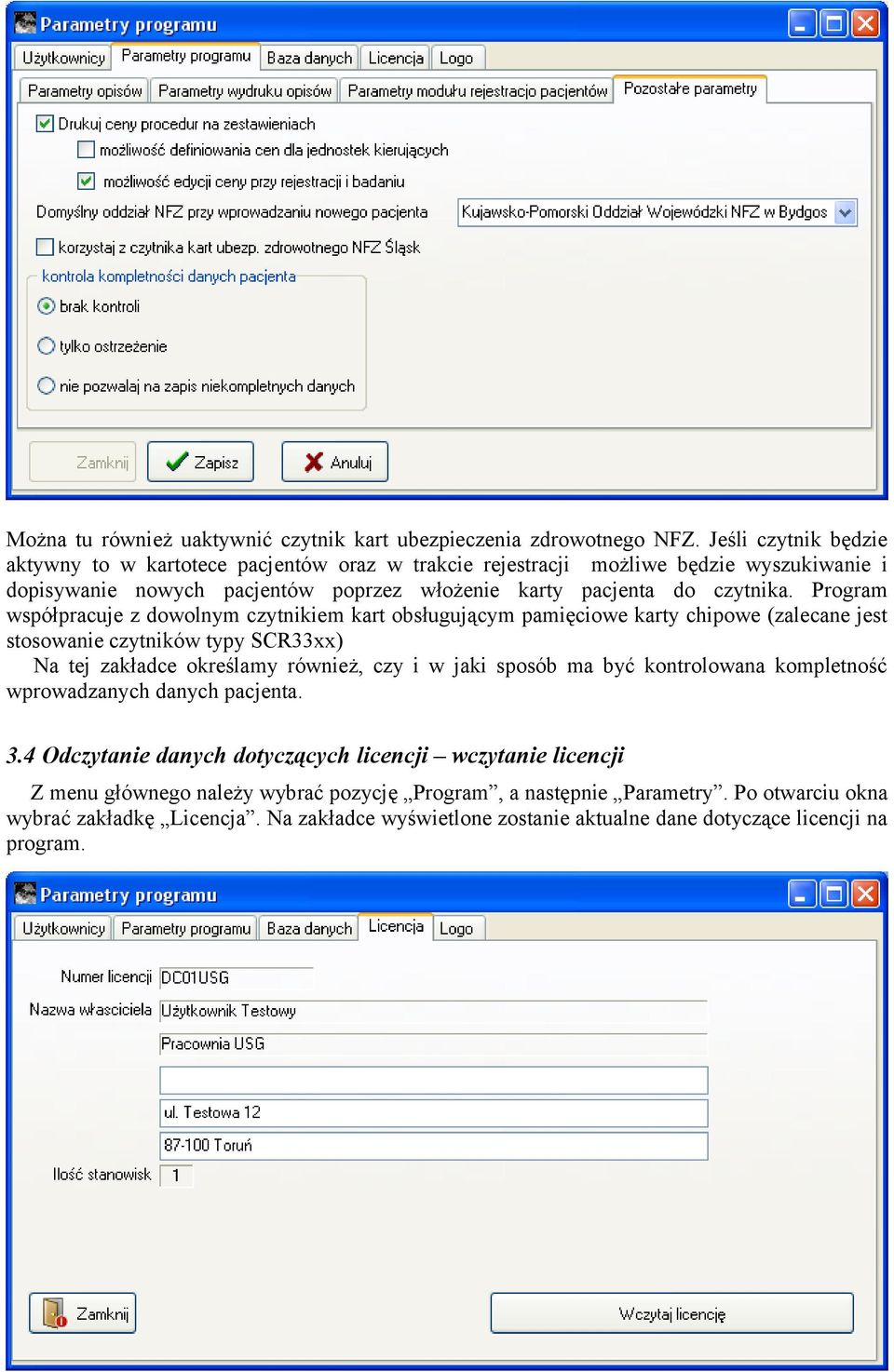 Program współpracuje z dowolnym czytnikiem kart obsługującym pamięciowe karty chipowe (zalecane jest stosowanie czytników typy SCR33xx) Na tej zakładce określamy również, czy i w jaki sposób