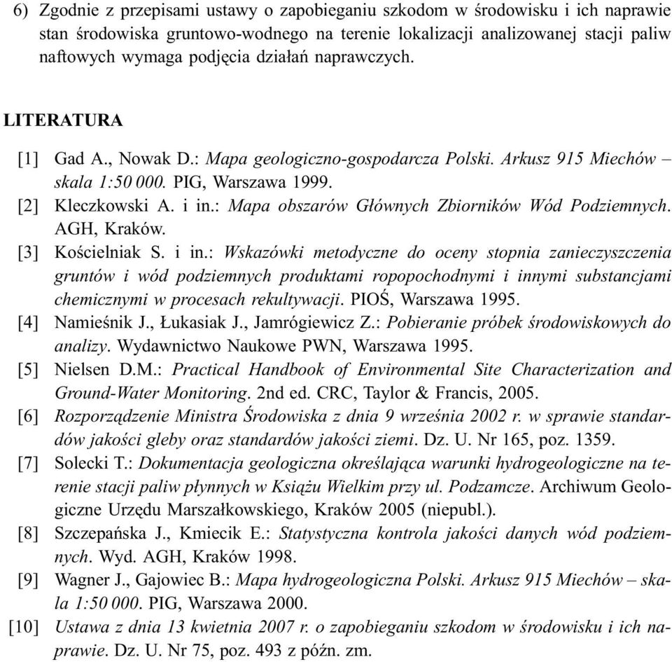 : Mapa obszarów G³ównych Zbiorników Wód Podziemnych. AGH, Kraków. [3] Koœcielniak S. i in.