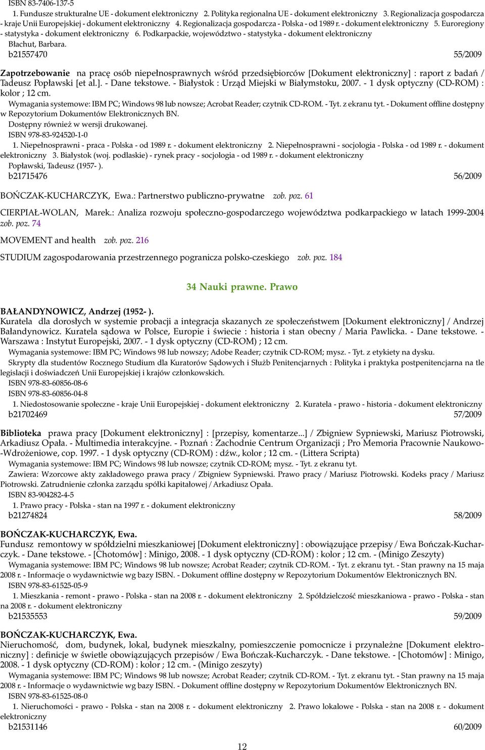Euroregiony - statystyka - dokument elektroniczny 6. Podkarpackie, województwo - statystyka - dokument elektroniczny Błachut, Barbara.