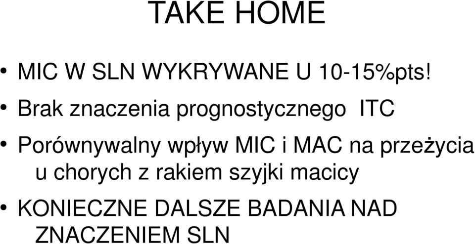 wpływ MIC i MAC na przeżycia u chorych z rakiem