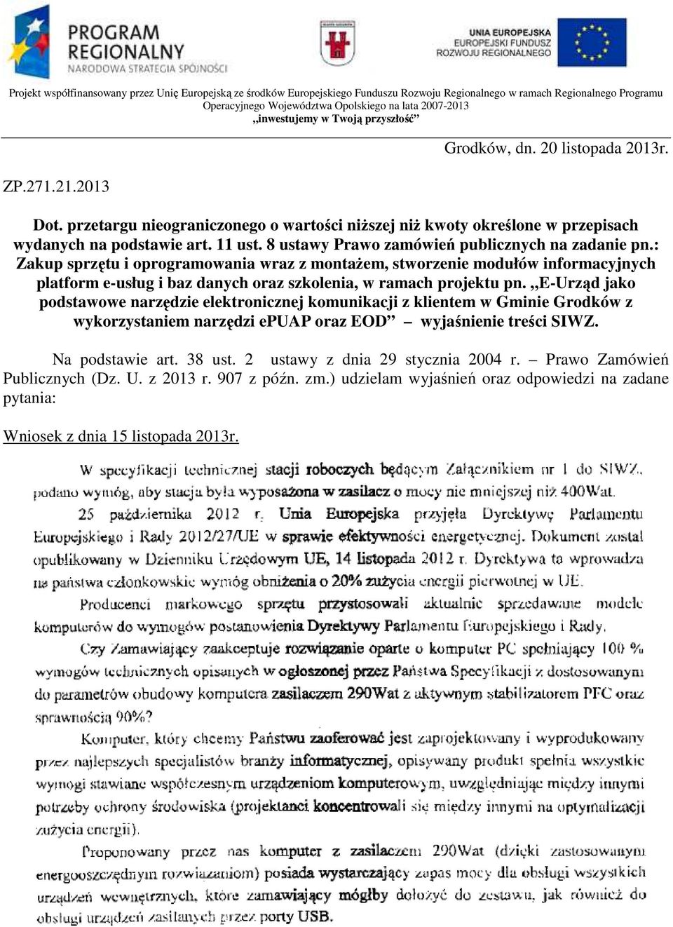 8 ustawy Prawo zamówień publicznych na zadanie pn.