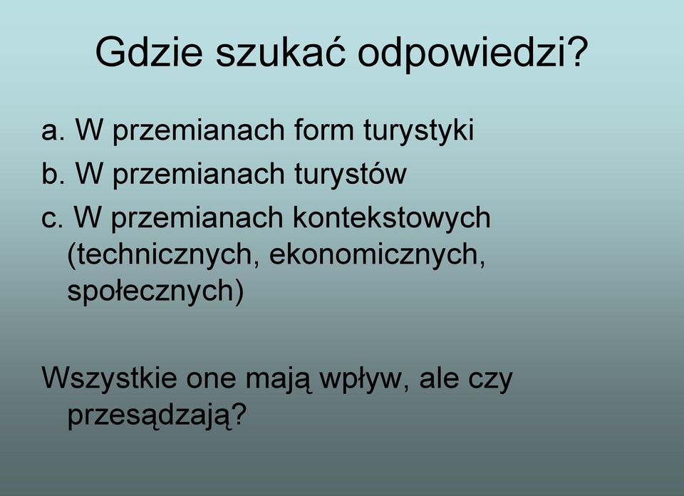 W przemianach turystów c.