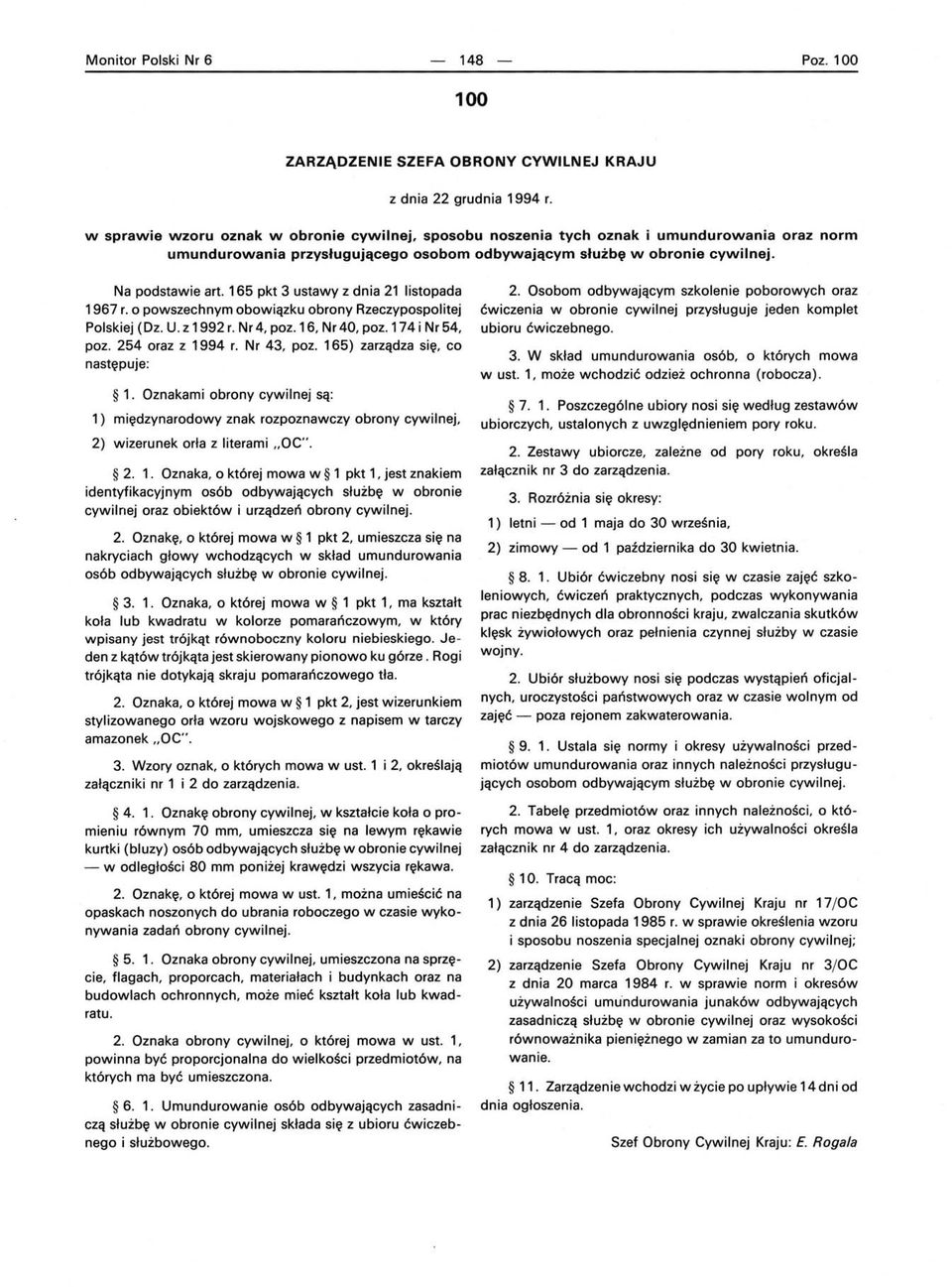 165 pkt 3 ustawy z dnia 21 listopada 1967 r. o powszechnym obowiązku obrony Rzeczypospolitej Polskiej (Dz. U. z 1992 r. Nr 4, poz. 16, Nr 40, poz. 174 i Nr 54, poz. 254 oraz z 1994 r. Nr 43, poz.