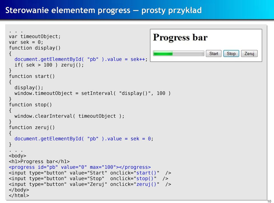 clearinterval( timeoutobject ); function zeruj() document.getelementbyid( "pb" ).