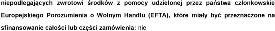 Wlnym Handlu (EFTA), które miały być przeznaczne