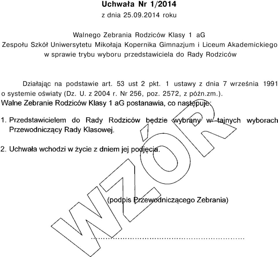 Kopernika Gimnazjum i Liceum Akademickiego w sprawie trybu wyboru przedstawiciela do