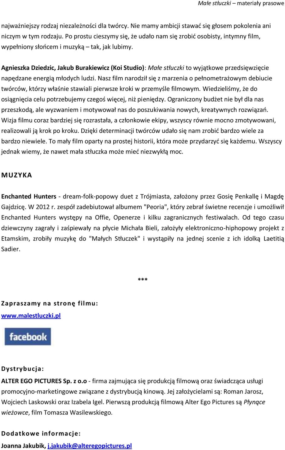 Agnieszka Dziedzic, Jakub Burakiewicz (Koi Studio): Małe stłuczki to wyjątkowe przedsięwzięcie napędzane energią młodych ludzi.