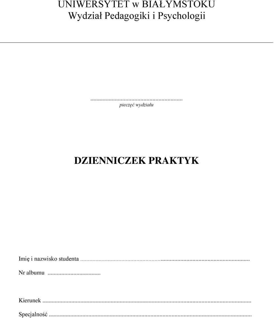 .. pieczęć wydziału DZIENNICZEK PRAKTYK