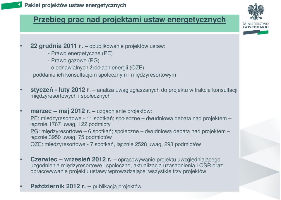 analiza uwag zgłaszanych do projektu w trakcie konsultacji międzyresortowych i społecznych marzec maj 2012 r.