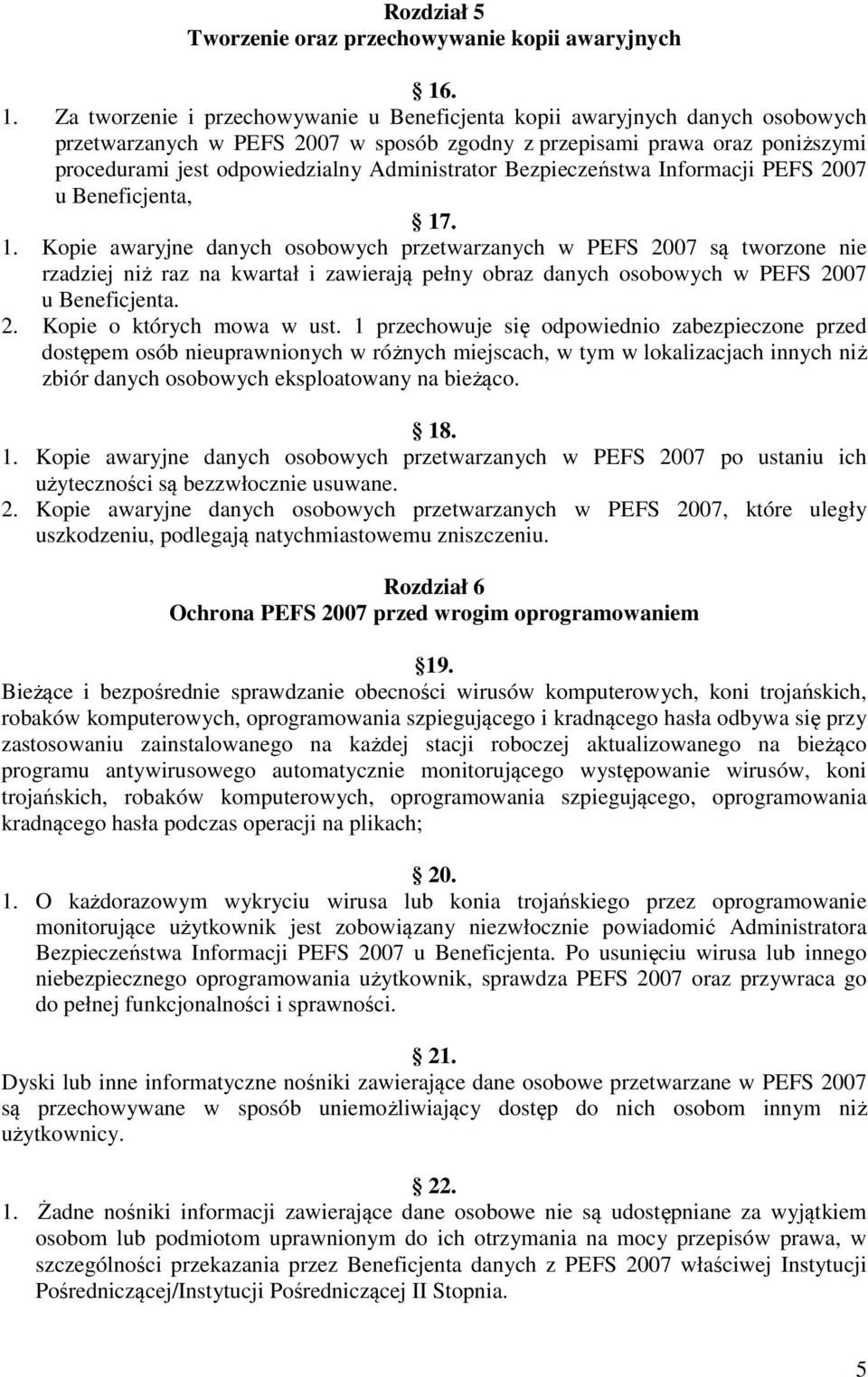 Administrator Bezpieczeństwa Informacji PEFS 2007 u Beneficjenta, 17