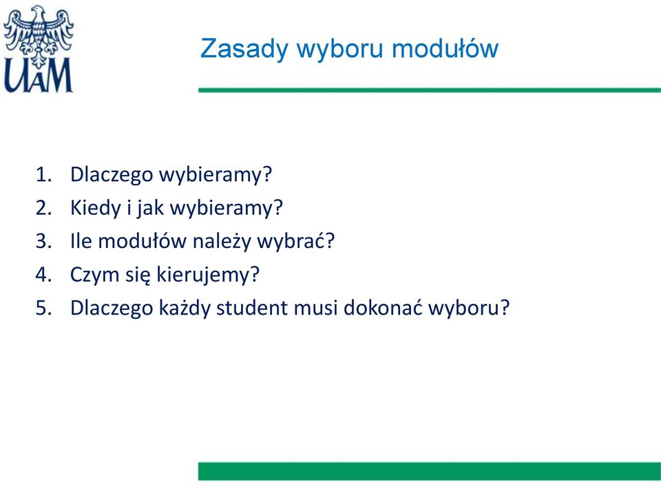 Kiedy i jak wybieramy? 3.