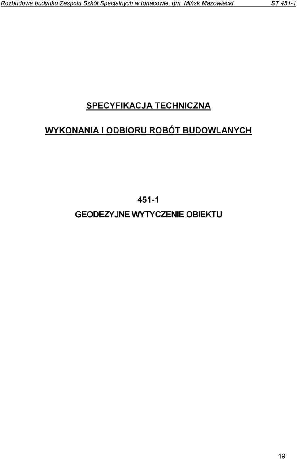 Mińsk Mazowiecki ST 451-1 SPECYFIKACJA