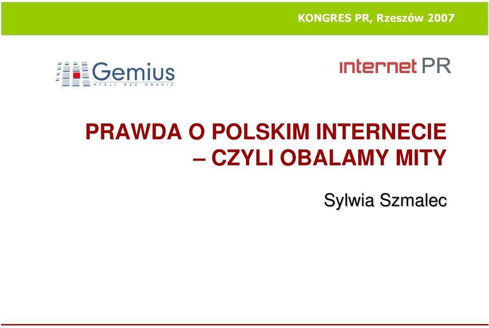 INTERNECIE CZYLI