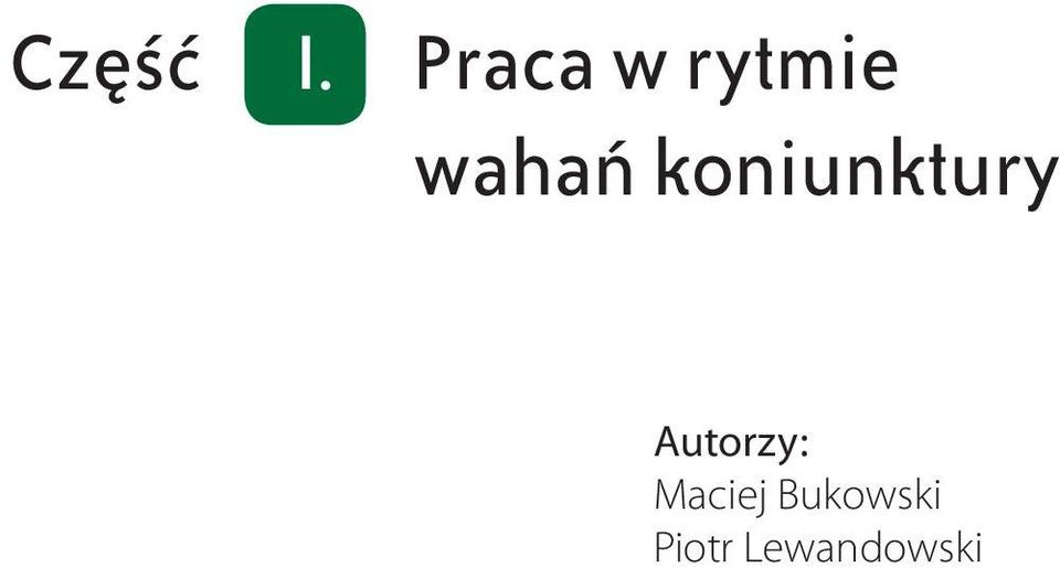 koniunktury Autorzy: