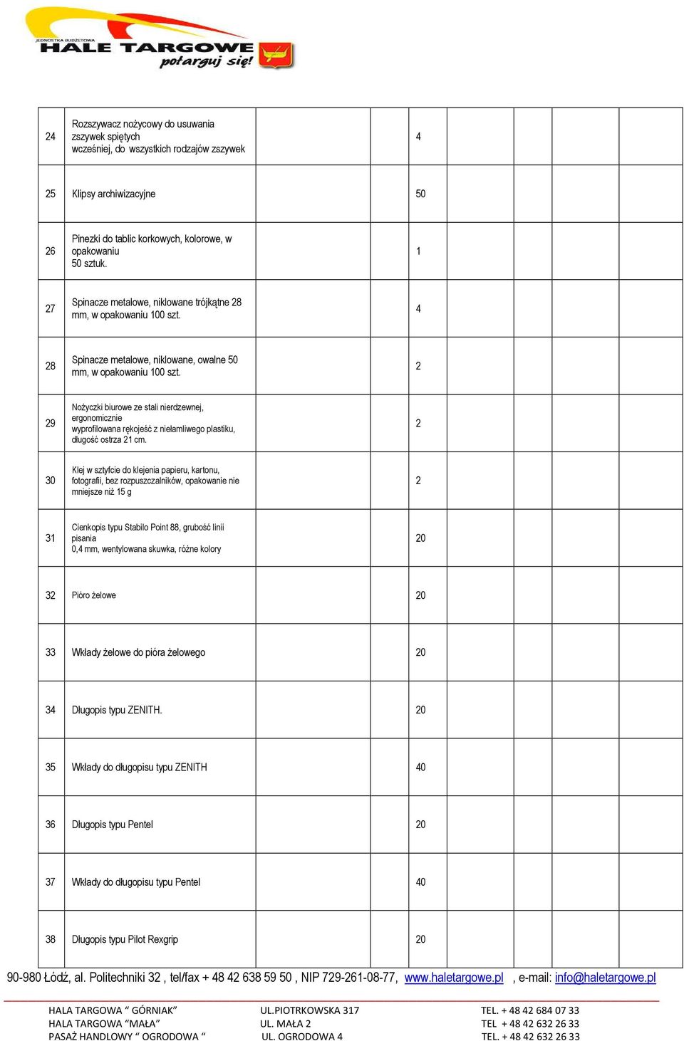 9 Nożyczki biurowe ze stali nierdzewnej, ergonomicznie wyprofilowana rękojeść z niełamliwego plastiku, długość ostrza 1 cm.