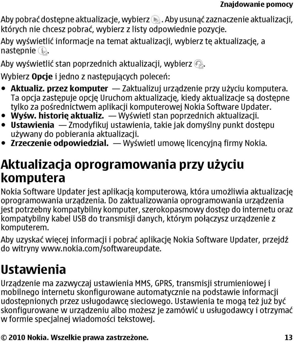 przez komputer Zaktualizuj urządzenie przy użyciu komputera.