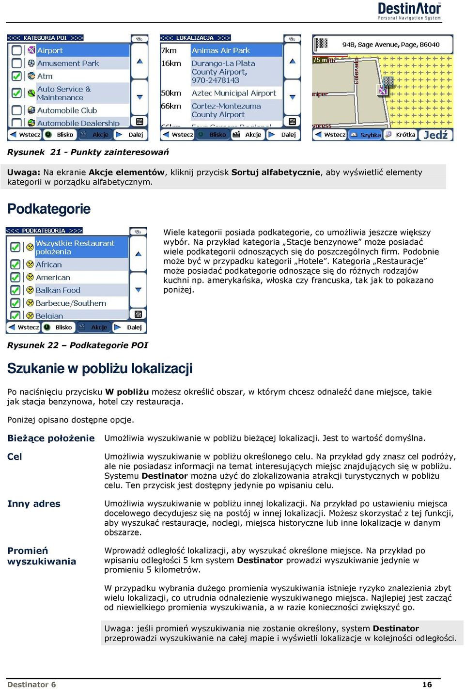 Szukanie w pobliu lokalizacji,( &%+3 + %+ &, F>&