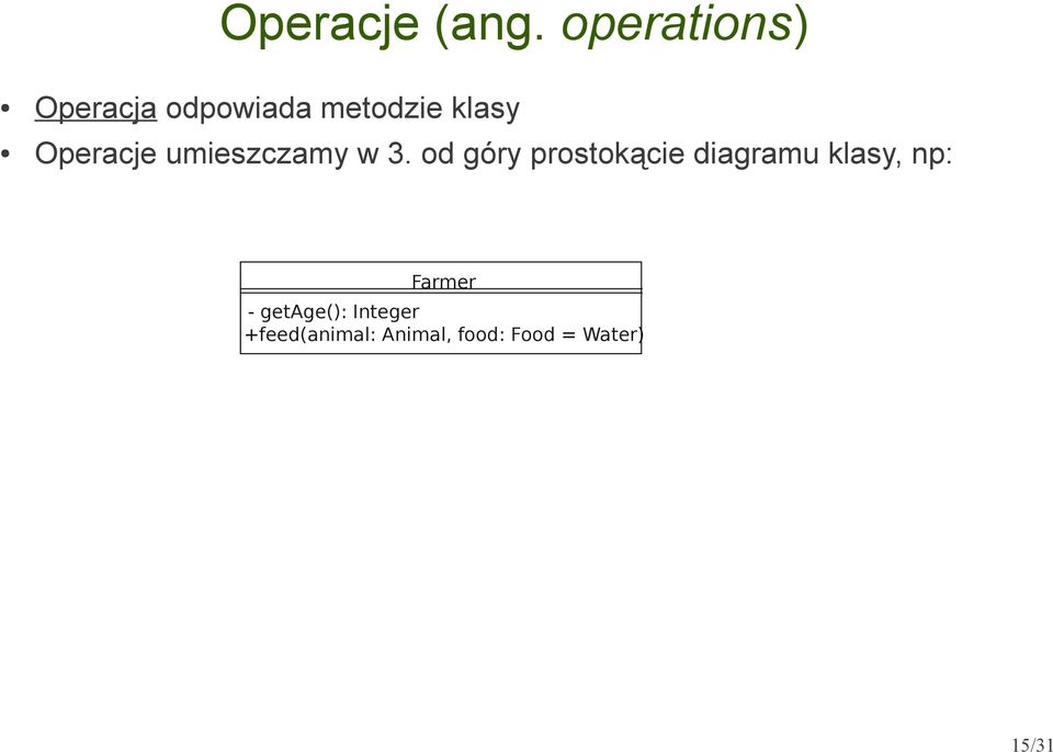 Operacje umieszczamy w 3.