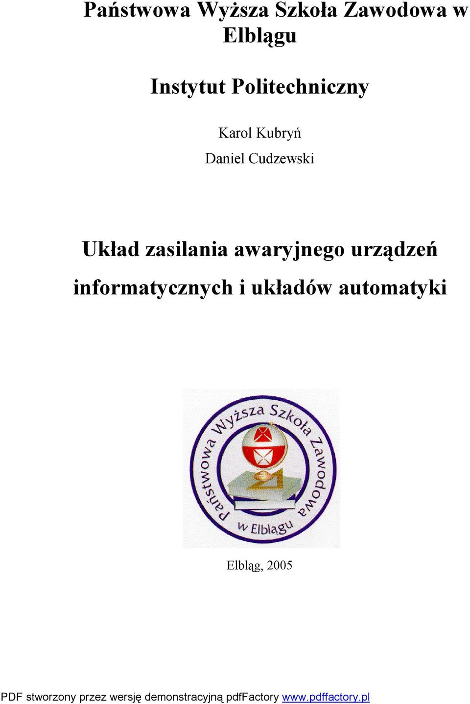 Cudzewski Układ zasilania awaryjnego urządzeń