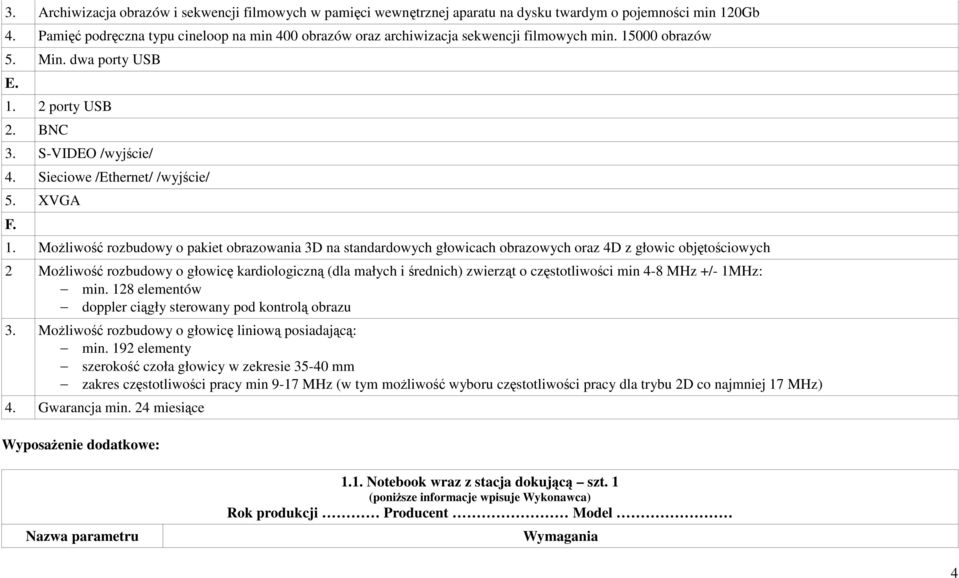 Sieciowe /Ethernet/ /wyjście/ 5. XVGA F. 1.