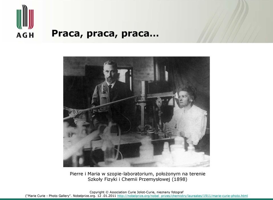 Joliot-Curie, nieznany fotograf ("Marie Curie - Photo Gallery". Nobelprize.org.